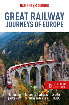 Insight Guides Great Railway Journeys of Europe: Travel Guide with eBook (Paperback)