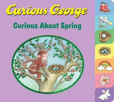 Curious George Curious About Spring Tabbed Board Book (Board book)