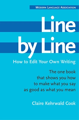 Line By Line: How to Edit Your Own Writing (Paperback)