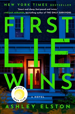 First Lie Wins: Reese's Book Club: A Novel (Hardcover)