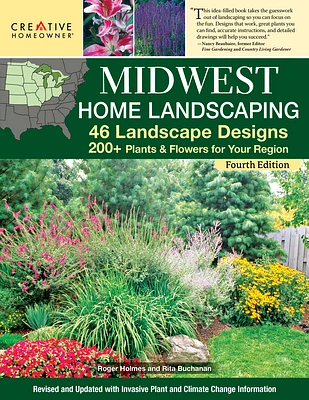 Midwest Home Landscaping Including South-Central Canada 4th Edition: 46 Landscape Designs with 200+ Plants & Flowers for Your Region (Paperback)