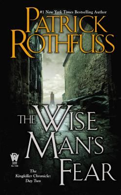 The Wise Man's Fear (Kingkiller Chronicle #2) (Mass Market)