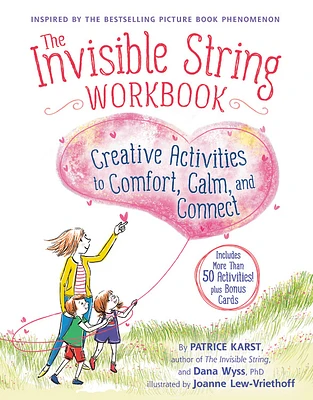 The Invisible String Workbook: Creative Activities to Comfort, Calm, and Connect (Paperback)