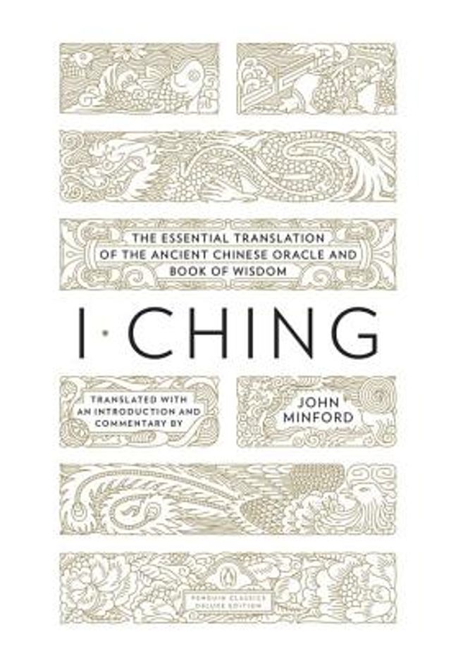  I Ching, the Oracle: A Practical Guide to the Book of