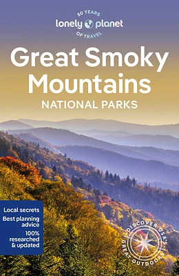 Lonely Planet Great Smoky Mountains National Park (National Parks Guide) (Paperback)