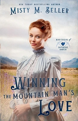 Winning the Mountain Man's Love (Paperback)