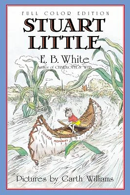 Stuart Little: Full Color Edition (Paperback)