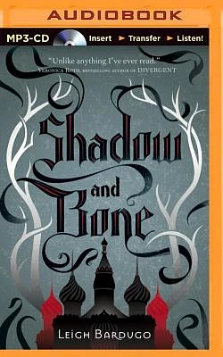 Shadow and Bone (Grisha Trilogy #1) (MP3 CD)