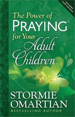 The Power of Praying for Your Adult Children (Paperback)