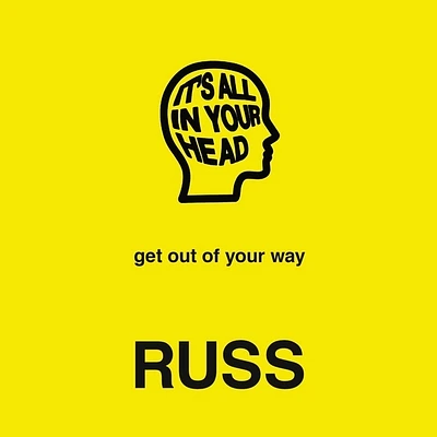 It's All in Your Head: Get Out of Your Way (Compact Disc)