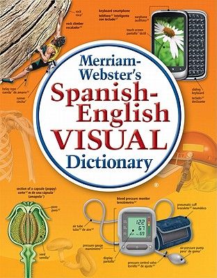 Merriam-Webster's Spanish-English Visual Dictionary (Hardcover)