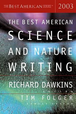 The Best American Science And Nature Writing 2003 (Paperback)