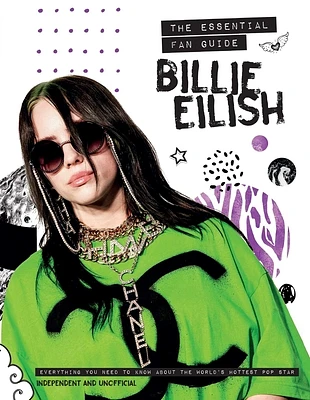 Billie Eilish: The Essential Fan Guide (Hardcover)