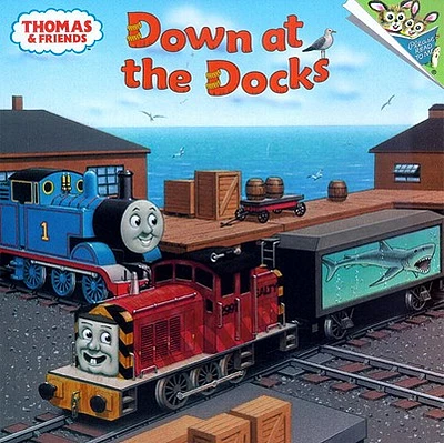 Thomas & Friends: Down at the Docks (Thomas & Friends) (Pictureback(R)) (Paperback)