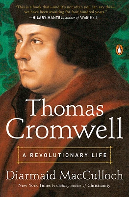 Thomas Cromwell: A Revolutionary Life (Paperback)