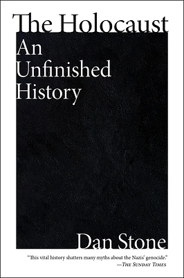 The Holocaust: An Unfinished History (Paperback)