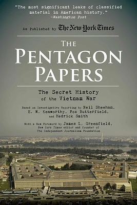 The Pentagon Papers: The Secret History of the Vietnam War (Paperback)