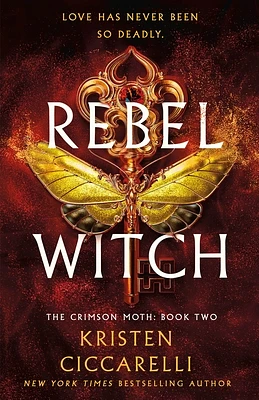 Rebel Witch: The Crimson Moth: Book 2 (Hardcover)