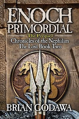 Enoch Primordial (Chronicles of the Nephilim #2) (Paperback)