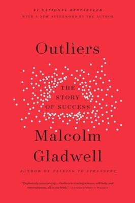 Outliers: The Story of Success (Paperback)