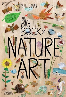 The Big Book of Nature Art (The Big Book Series) (Hardcover)