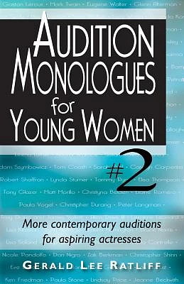 Audition Monologues for Young Women #2 (Paperback)