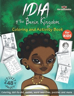 Idia of the Benin Kingdom Colorint and Activity Book (Paperback)