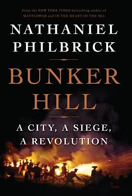 Bunker Hill: A City, a Siege, a Revolution (Large Print / Paperback)