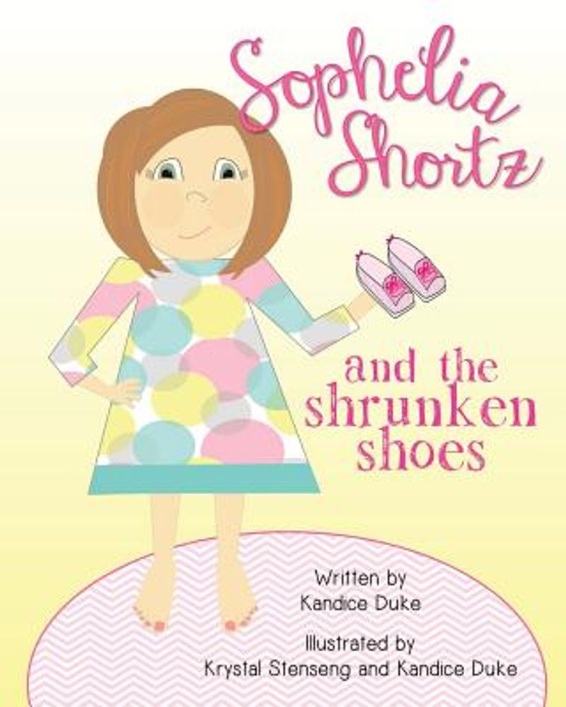 Sophelia Shortz and the Shrunken Shoes