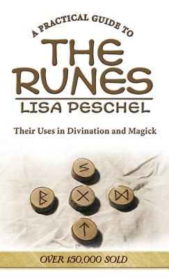 A Practical Guide to the Runes: Their Uses in Divination and Magic (Llewellyn's New Age) (Paperback)