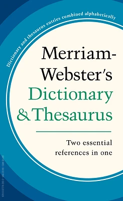 Merriam-Webster's Dictionary and Thesaurus (Mass Market Paperbound)