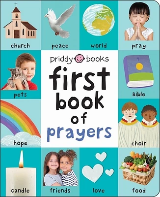 First 100: First Book of Prayers (Board book)