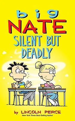 Big Nate: Silent But Deadly (Hardcover)