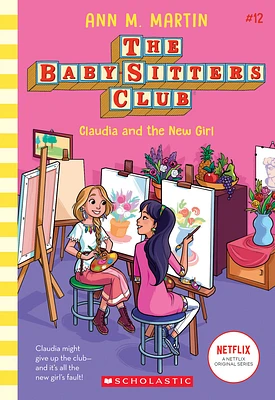 Claudia and the New Girl (The Baby-Sitters Club #12) (Paperback)