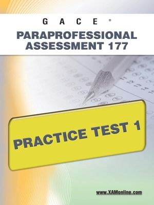 Gace Paraprofessional Assessment 177 Practice Test