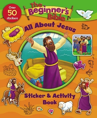 The Beginner's Bible All about Jesus Sticker and Activity Book (Paperback)