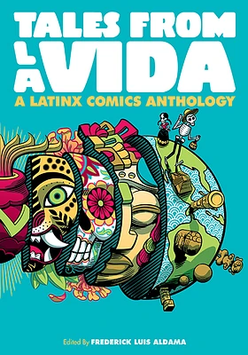 Tales from la Vida: A Latinx Comics Anthology (Latinographix) (Paperback)