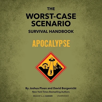 The Worst-Case Scenario Survival Handbook: Apocalypse (Compact Disc)