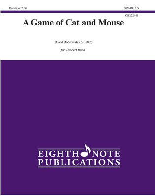 A Game of Cat and Mouse: Conductor Score & Parts