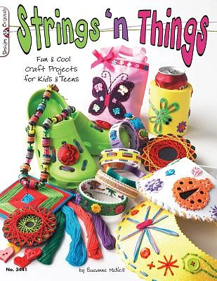 Strings 'n Things: Fun & Cool Craft Projects for Kids & Teens (Design Originals #3441) (Paperback)