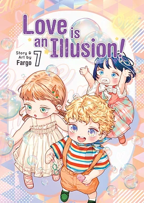 Love is an Illusion! Vol. 7 (Paperback)