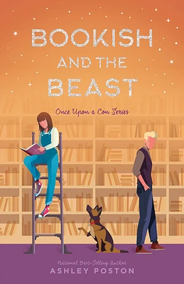 Bookish and the Beast (Once Upon A Con #3) (Hardcover)