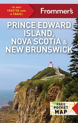 Frommer's Prince Edward Island, Nova Scotia and New Brunswick (Complete Guides) (Paperback)