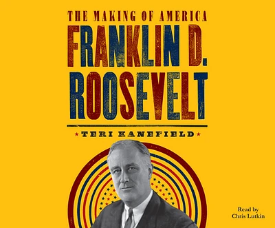 Franklin D. Roosevelt (Making of America #5) (Compact Disc)