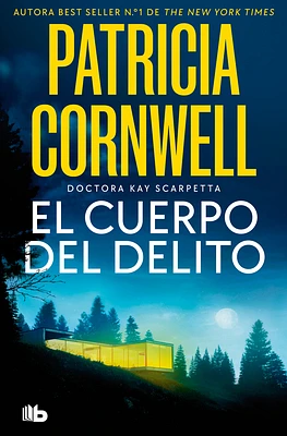 El cuerpo del delito / Body of Evidence (Doctora Kay Scarpetta #2) (Paperback)