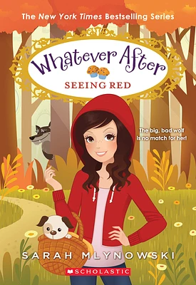 Seeing Red (Whatever After #12) (Paperback)