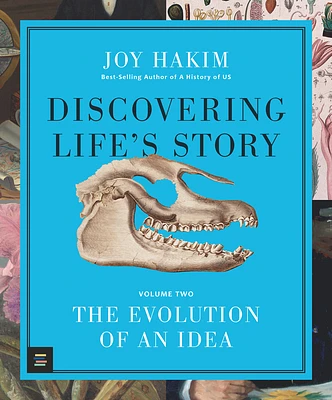 Discovering Life’s Story: The Evolution of an Idea (Discovering Life's Story) (Hardcover)