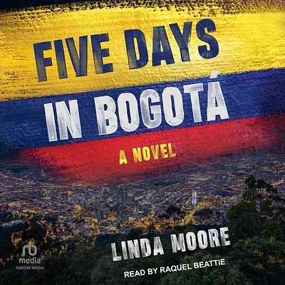 Five Days in Bogotá (MP3 CD)