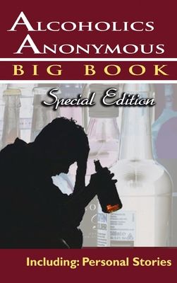 Alcoholics Anonymous - Big Book Special Edition