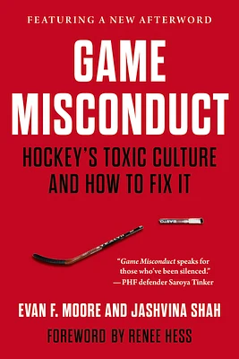 Game Misconduct: Hockey's Toxic Culture and How to Fix It (Paperback)